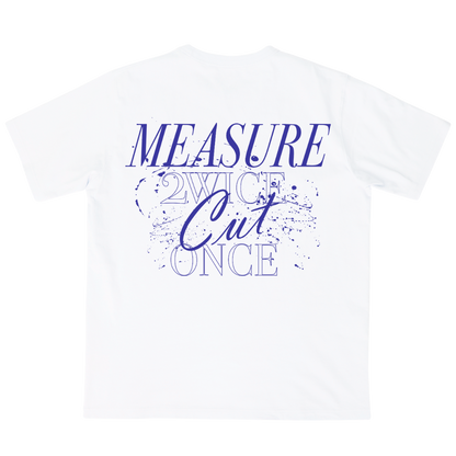MEASURE 2WICE CUT ONCE T-SHIRT
