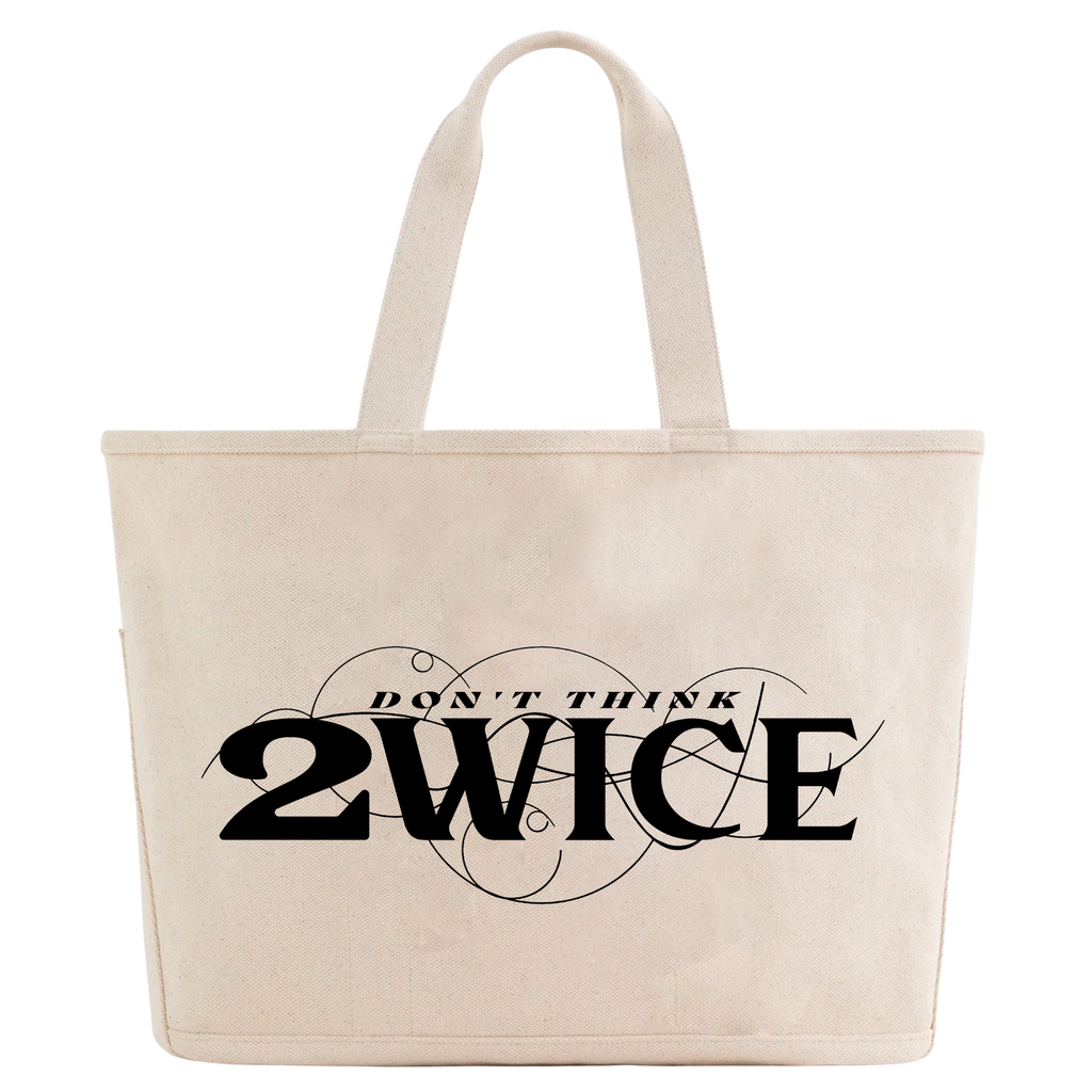 DON'T THINK 2WICE SHOPPER BAG