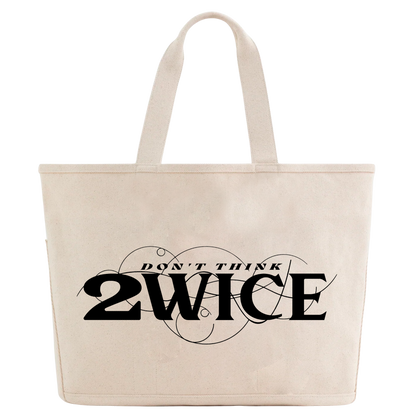 DON'T THINK 2WICE SHOPPER BAG