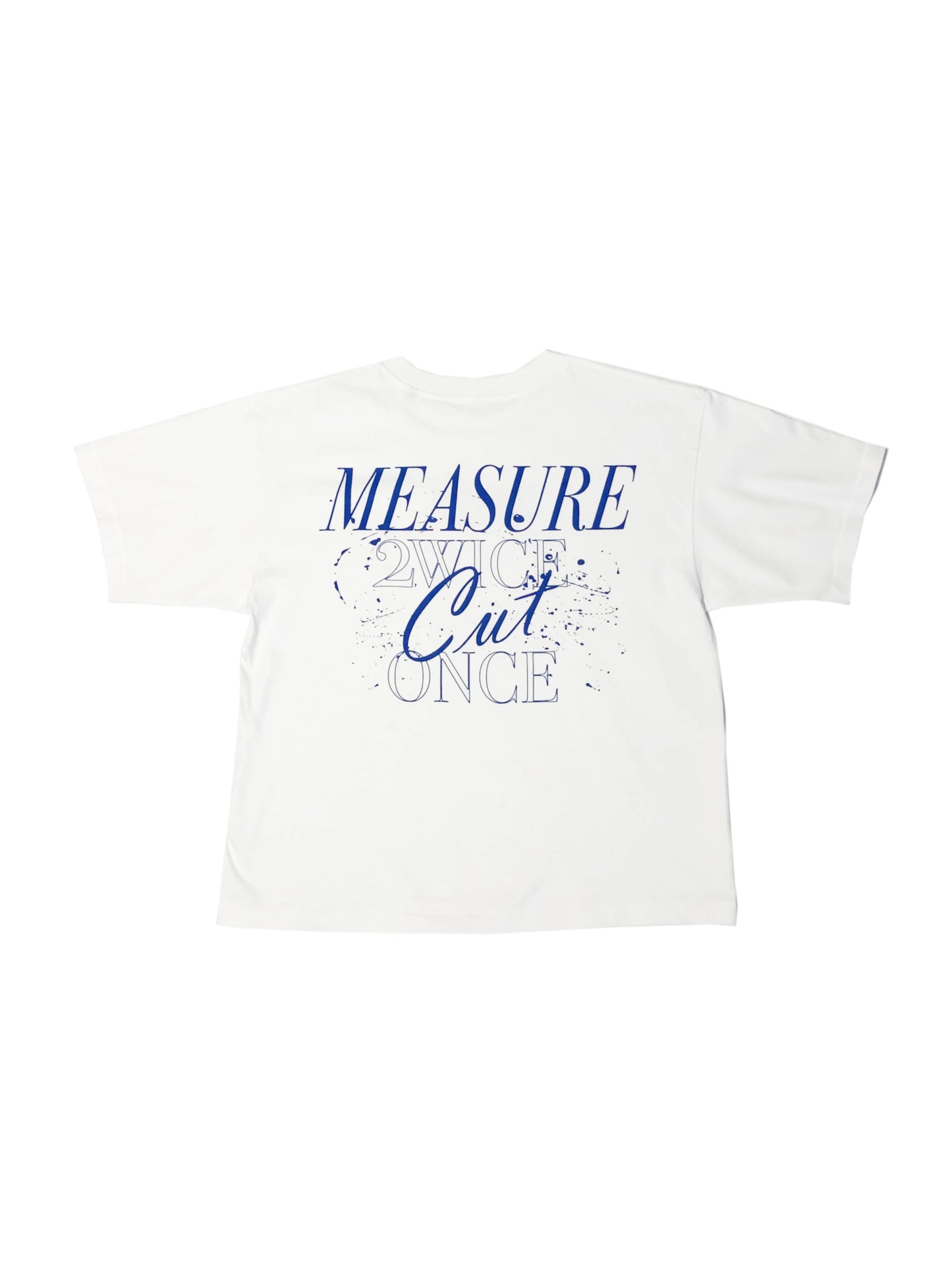 Measure 2WICE Cut Once T-Shirt